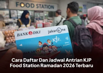 Cara Daftar Dan Jadwal Antrian KJP Food Station Ramadan 2026 Terbaru