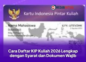 Cara Daftar KIP Kuliah 2026 Lengkap dengan Syarat dan Dokumen Wajib