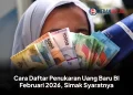 Cara Daftar Penukaran Uang Baru BI Februari 2026, Simak Syaratnya