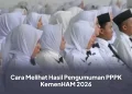 Cara Melihat Hasil Pengumuman PPPK KemenHAM 2026