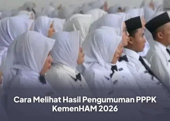Cara Melihat Hasil Pengumuman PPPK KemenHAM 2026