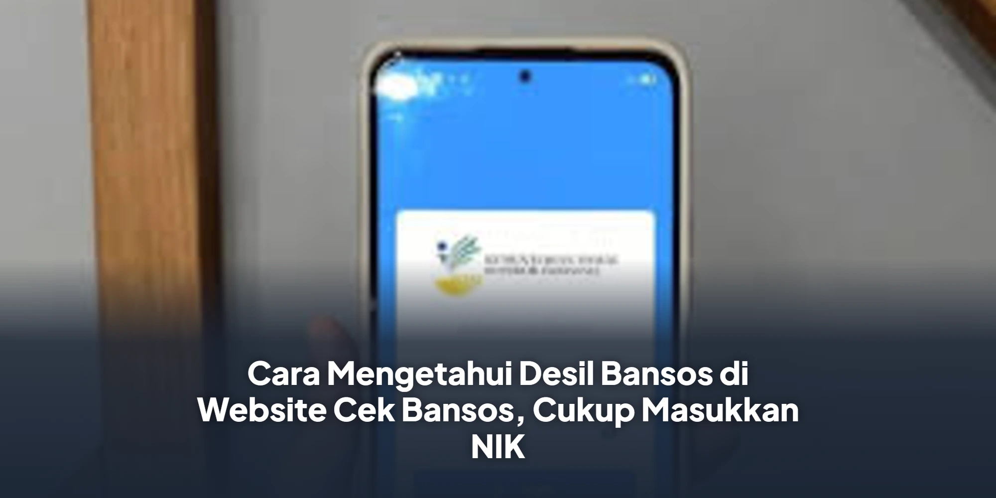 Cara Mengetahui Desil Bansos di Website Cek Bansos, Cukup Masukkan NIK