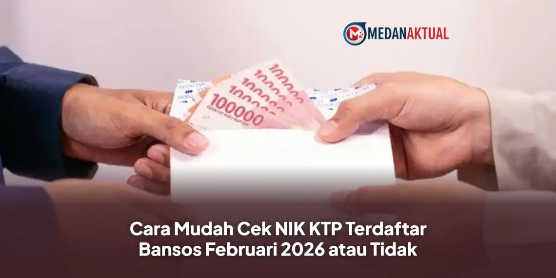 Cara Mudah Cek NIK KTP Terdaftar Bansos Februari 2026 atau Tidak