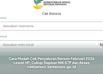 Cara Mudah Cek Penyaluran Bansos Februari 2026 Lewat HP, Cukup Siapkan NIK KTP dan Akses cekbansos.kemensos.go.id
