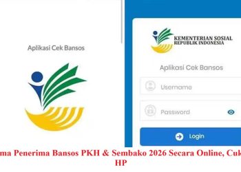 Cek Nama Penerima Bansos PKH & Sembako 2026 Secara Online, Cukup dari HP