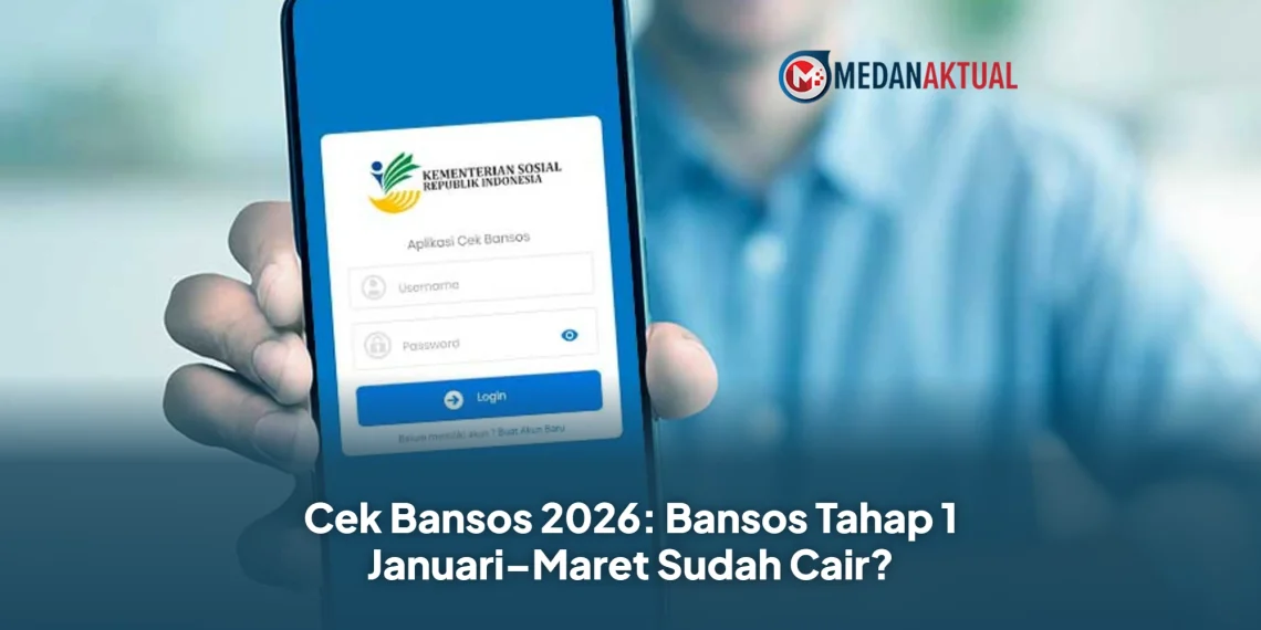 Cek Bansos 2026: Bansos Tahap 1 Januari–Maret Sudah Cair?