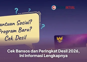 Cek Bansos dan Peringkat Desil 2026, Ini Informasi Lengkapnya