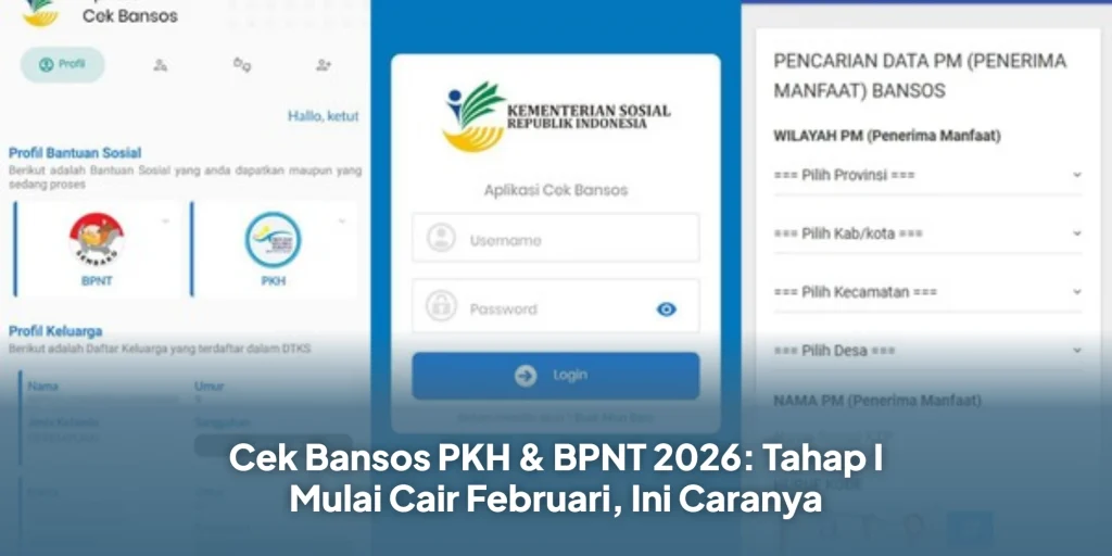 Cek Bansos PKH & BPNT 2026: Tahap I Mulai Cair Februari, Ini Caranya