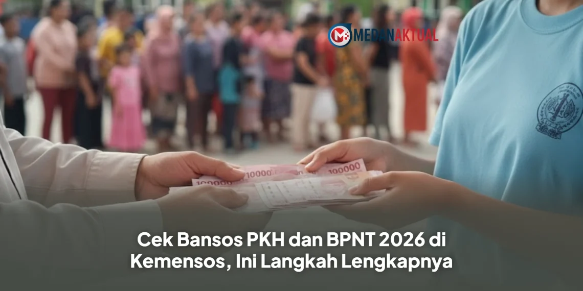 Cek Bansos PKH dan BPNT 2026 di Kemensos, Ini Langkah Lengkapnya