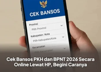 Cek Bansos PKH dan BPNT 2026 Secara Online Lewat HP, Begini Caranya