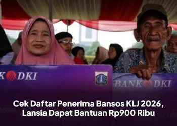 Cek Daftar Penerima Bansos KLJ 2026, Lansia Dapat Bantuan Rp900 Ribu