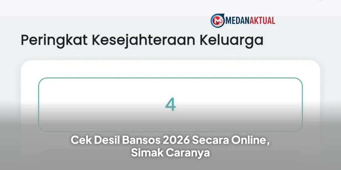 Cek Desil Bansos 2026 Secara Online, Simak Caranya