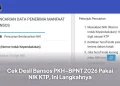 Cek Desil Bansos PKH-BPNT 2026 Pakai NIK KTP, Ini Langkahnya
