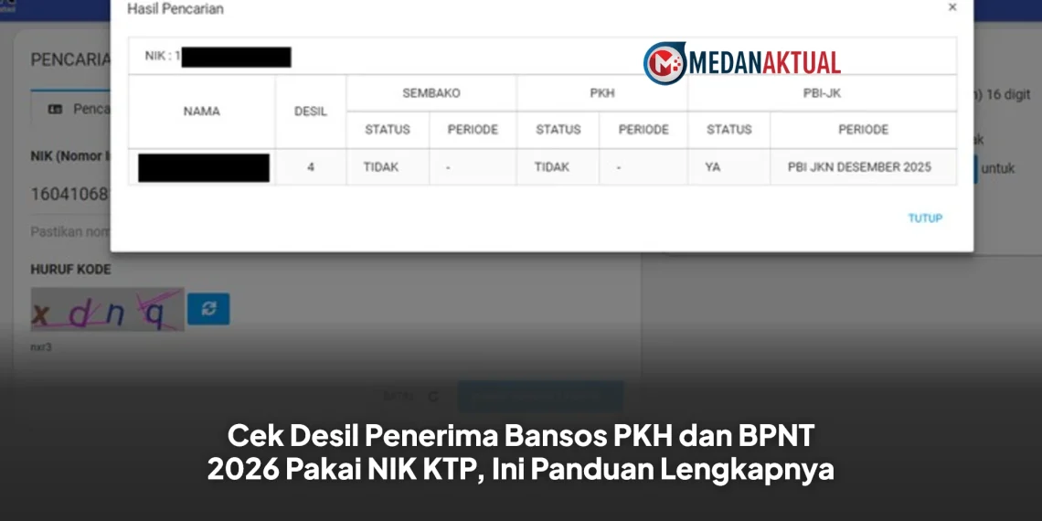 Cek Desil Penerima Bansos PKH dan BPNT 2026 Pakai NIK KTP, Ini Panduan Lengkapnya