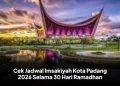 Cek Jadwal Imsakiyah Kota Padang 2026 Selama 30 Hari Ramadhan