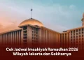 Cek Jadwal Imsakiyah Ramadhan 2026 Wilayah Jakarta dan Sekitarnya