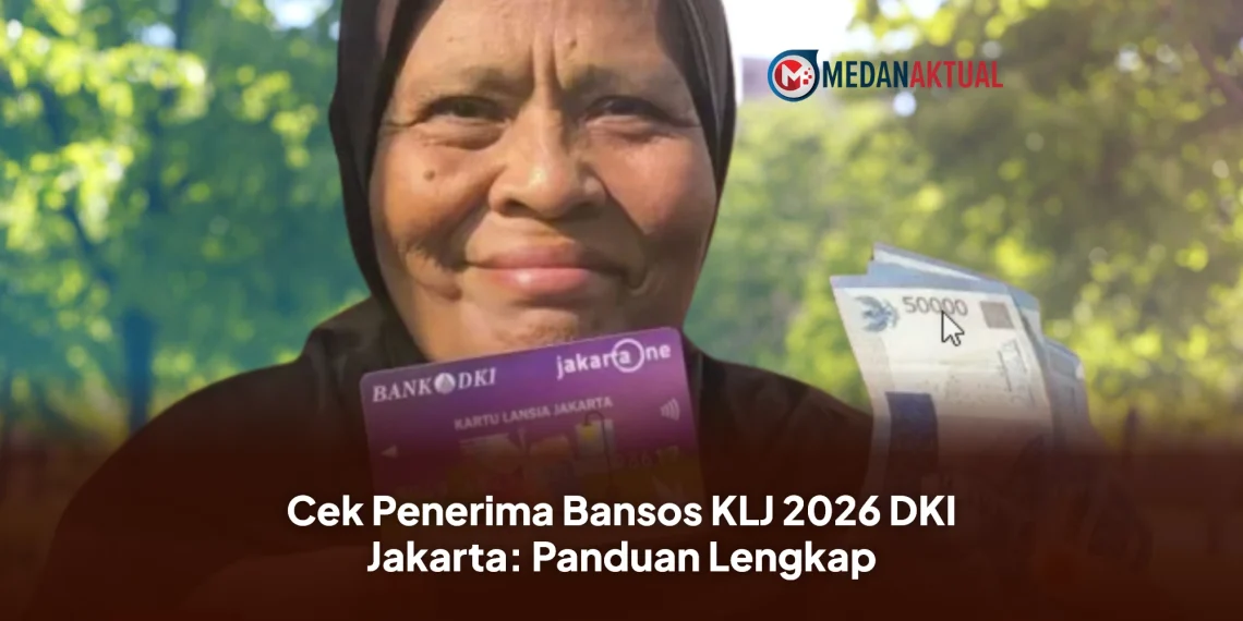 Cek Penerima Bansos KLJ 2026 DKI Jakarta: Panduan Lengkap