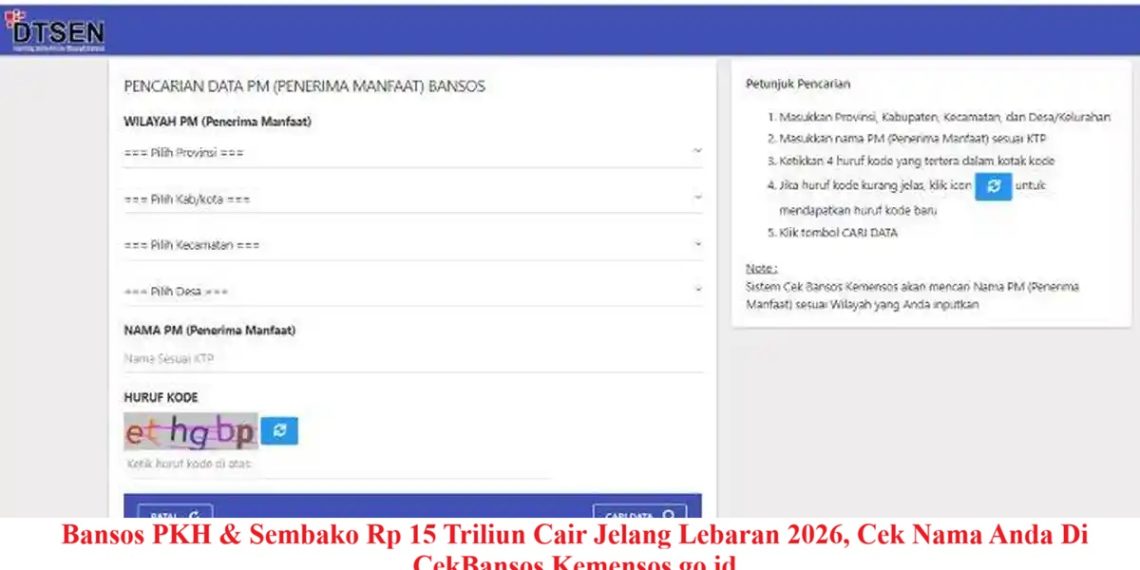 Bansos PKH & Sembako Rp 15 Triliun Cair Jelang Lebaran 2026, Cek Nama Anda Di CekBansos.Kemensos.go.id