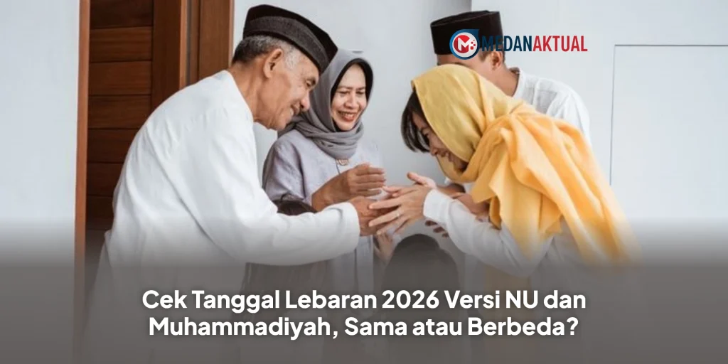 Cek Tanggal Lebaran 2026 Versi NU dan Muhammadiyah, Sama atau Berbeda?