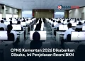 CPNS Kementan 2026 Dikabarkan Dibuka, Ini Penjelasan Resmi BKN