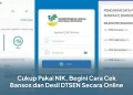 Cukup Pakai NIK, Begini Cara Cek Bansos dan Desil DTSEN Secara Online