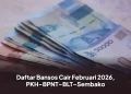 Daftar Bansos Cair Februari 2026, PKH–BPNT–BLT–Sembako