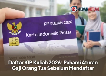 Daftar KIP Kuliah 2026: Pahami Aturan Gaji Orang Tua Sebelum Mendaftar