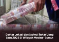 Daftar Lokasi dan Jadwal Tukar Uang Baru 2026 BI Wilayah Medan-Sumut