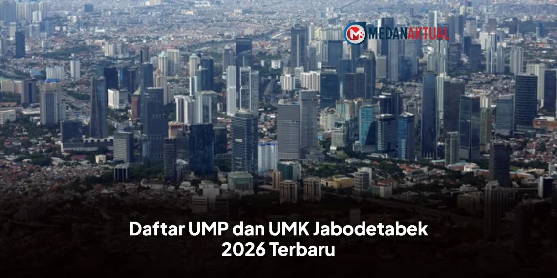 Daftar UMP dan UMK Jabodetabek 2026 Terbaru