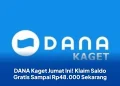 DANA Kaget Jumat Ini! Klaim Saldo Gratis Sampai Rp48.000 Sekarang