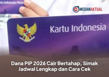 Dana PIP 2026 Cair Bertahap, Simak Jadwal Lengkap dan Cara Cek
