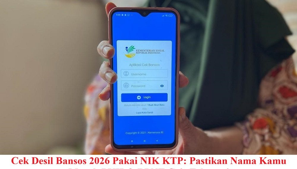 Cek Desil Bansos 2026 Pakai NIK KTP: Pastikan Nama Kamu Masuk PKH & BPNT Cair Februari