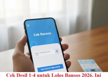 Cek Desil 1-4 untuk Lolos Bansos 2026, Ini Penjelasan Resmi Kemensos