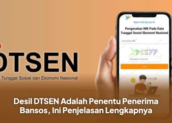 Desil DTSEN Adalah Penentu Penerima Bansos, Ini Penjelasan Lengkapnya