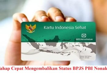 3 Tahap Cepat Mengembalikan Status BPJS PBI Nonaktif