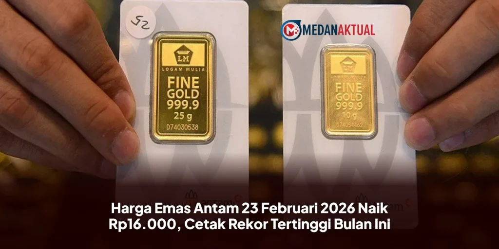 Harga Emas Antam 23 Februari 2026 Naik Rp16.000, Cetak Rekor Tertinggi Bulan Ini