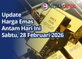 Harga Emas Antam Hari Ini Sabtu 28 Februari 2026 Melonjak Naik