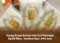 Harga Emas Antam Hari Ini Melonjak Rp28 Ribu, Tembus Rp2,944 Juta
