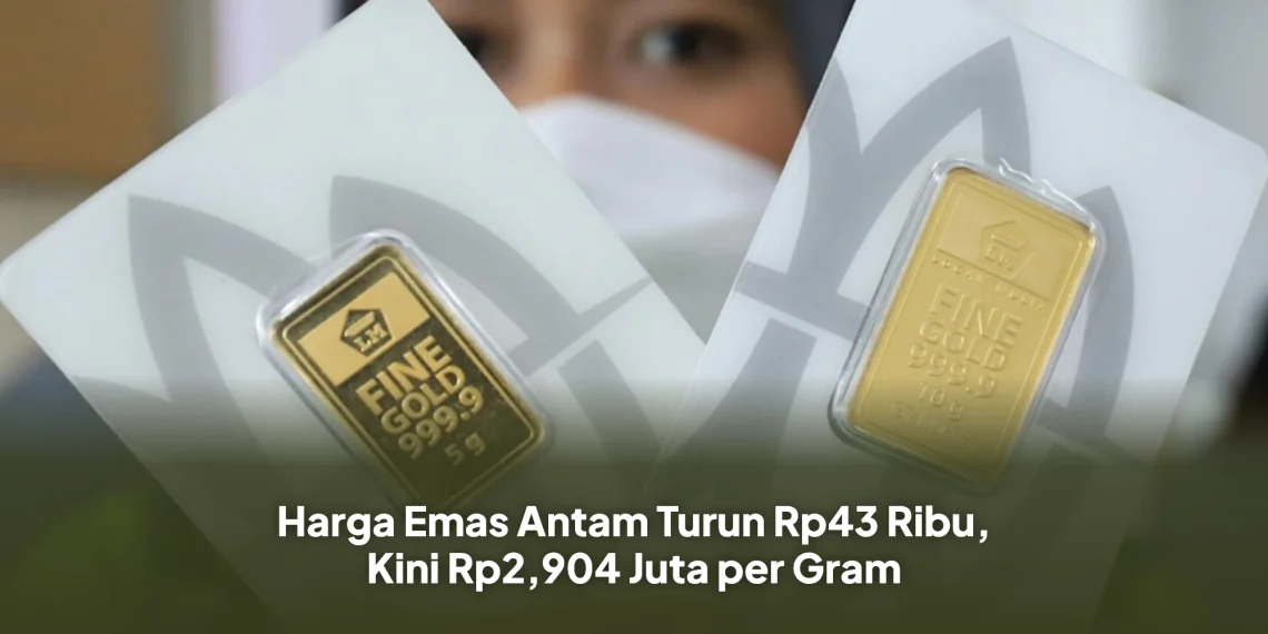 Harga Emas Antam Turun Rp43 Ribu, Kini Rp2,904 Juta per Gram