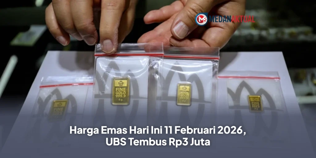 Harga Emas Hari Ini 11 Februari 2026, UBS Tembus Rp3 Juta
