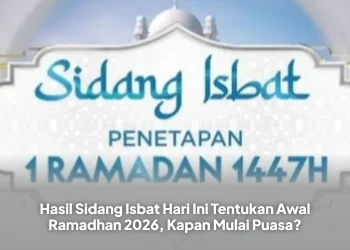 Hasil Sidang Isbat Hari Ini Tentukan Awal Ramadhan 2026, Kapan Mulai Puasa?