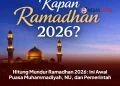 Hitung Mundur Ramadhan 2026: Ini Awal Puasa Muhammadiyah, NU, dan Pemerintah