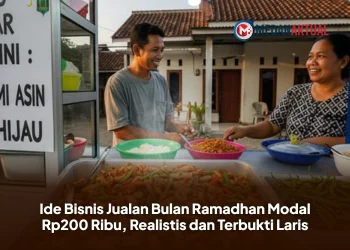 Ide Bisnis Jualan Bulan Ramadhan Modal Rp200 Ribu, Realistis dan Terbukti Laris