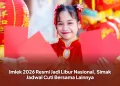 Imlek 2026 Resmi Jadi Libur Nasional, Simak Jadwal Cuti Bersama Lainnya
