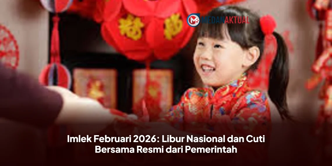 Imlek Februari 2026: Libur Nasional dan Cuti Bersama Resmi dari Pemerintah