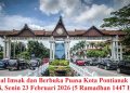 Jadwal Imsak dan Berbuka Puasa Kota Pontianak Hari ini, Senin 23 Februari 2026 (5 Ramadhan 1447 H)