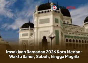 Imsakiyah Ramadan 2026 Kota Medan: Waktu Sahur, Subuh, hingga Magrib