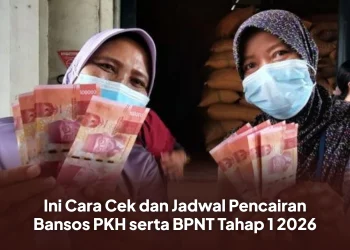 Ini Cara Cek dan Jadwal Pencairan Bansos PKH serta BPNT Tahap 1 2026