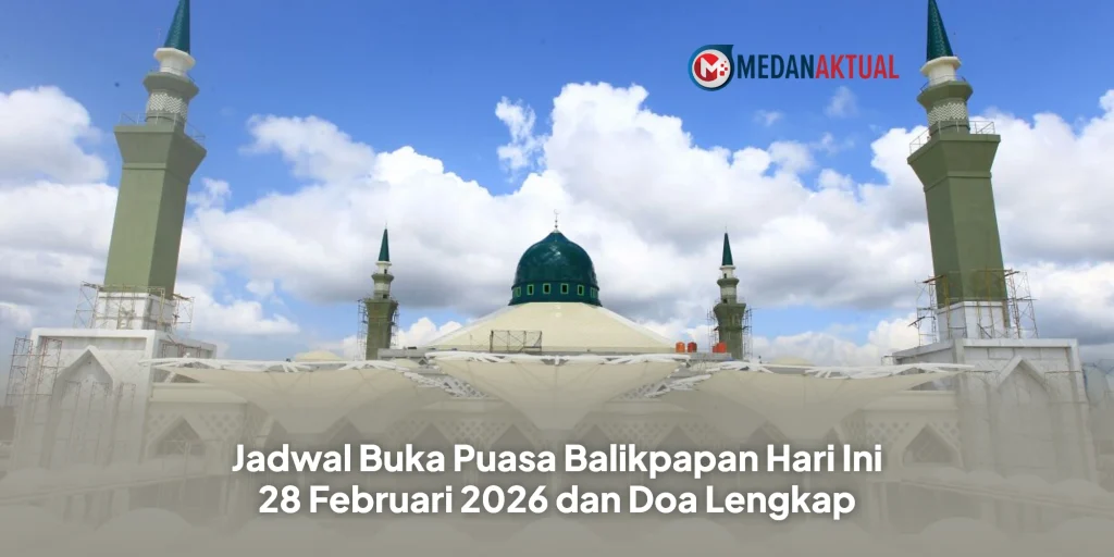 Jadwal Buka Puasa Balikpapan Hari Ini 28 Februari 2026 dan Doa Lengkap