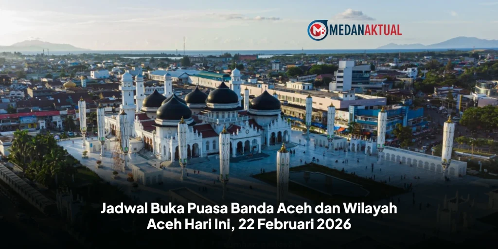 Jadwal Buka Puasa Banda Aceh dan Wilayah Aceh Hari Ini, 22 Februari 2026